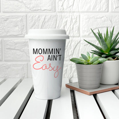 Personalised It Ain't Easy Ceramic Travel Mug